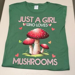 Just a Girl Who Loves Mushrooms 🍄 NWOT Green Short Sleeve Novelty T-Shirt